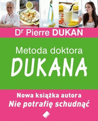 Metoda doktora Dukana - Dr Pierre Dukan